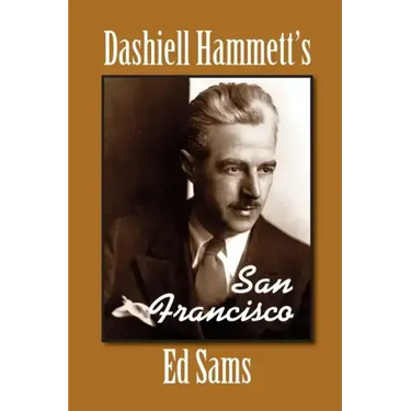 Dashiell Hammett's San Francisco