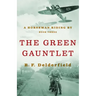 The Green Gauntlet