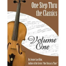 One Step Thru The Classics: Violin Book 1