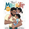 The Mominator Dad Edition