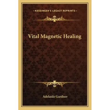 Vital Magnetic Healing