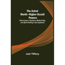 The Astral World-Higher Occult Powers; Clairvoyance, Spiritism, Mediumship, and Spirit-Healing Fully Explained