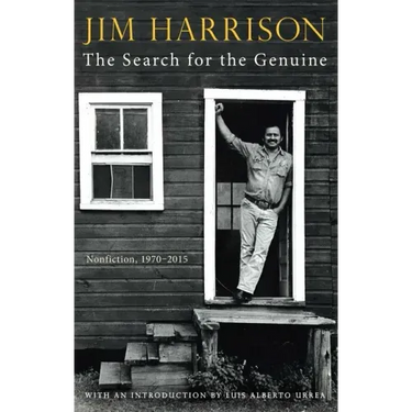 The Search for the Genuine: Nonfiction, 1970-2015
