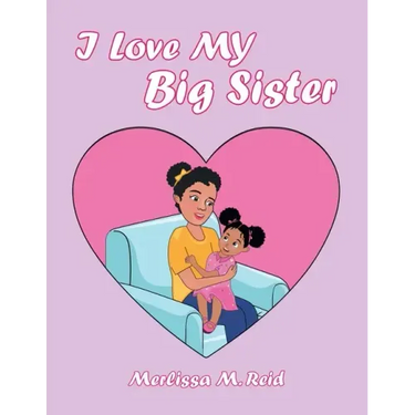 I Love My Big Sister