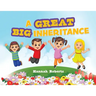 A Great Big Inheritance