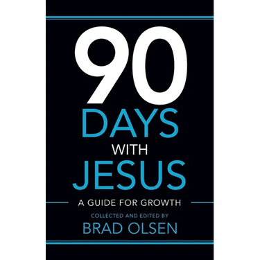 90 Days with Jesus: A Guide for Growth