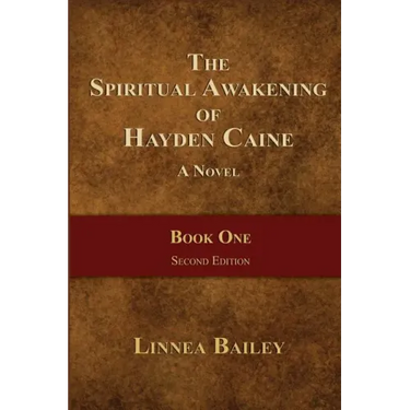 The Spiritual Awakening of Hayden Caine - Book One