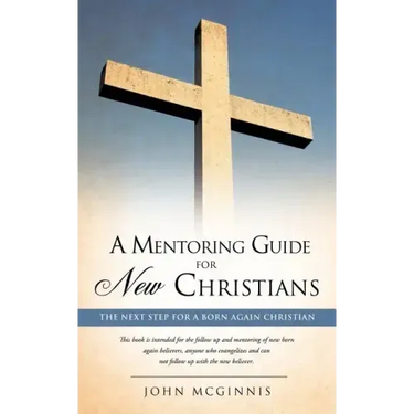 A mentoring guide for new Christians.