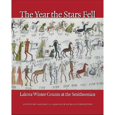 The Year the Stars Fell: Lakota Winter Counts at the Smithsonian
