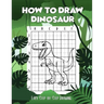 How to draw Dinosaur easy step-by-step drawing: guide to draw Dinosaurs Book for Kids and adults to Learn to Draw Cute Stuff (How to draw)