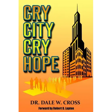 Cry City, Cry Hope