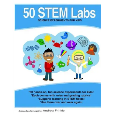50 Stem Labs - Science Experiments for Kids
