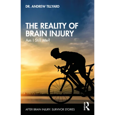 The Reality of Brain Injury: Am I Still Me?