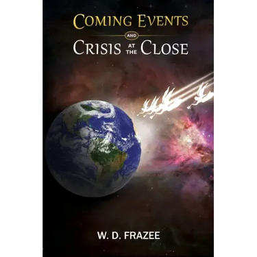 Coming Events and Crisis at the Close