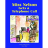 Miss Nelson Gets a Telephone Call
