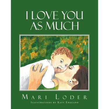 I Love You As Much