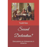 Second Declaration?: Discussions on Grievances in Amercia