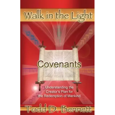 Covenants: Understanding the Creator's Plan for the Redemption of Mankind