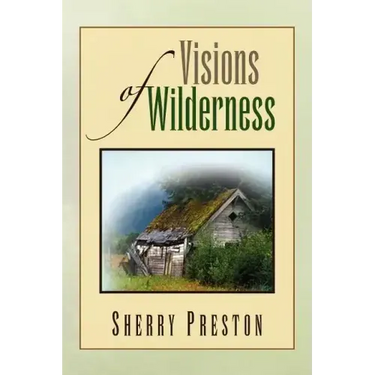 Visions of Wilderness
