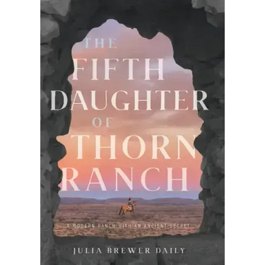 The Fifth Daughter of Thorn Ranch