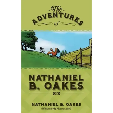 The Adventures of Nathaniel B. Oakes