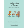 Mallory Goes to Therapy