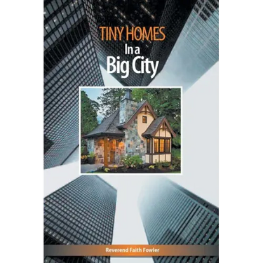 Tiny Homes In a Big City