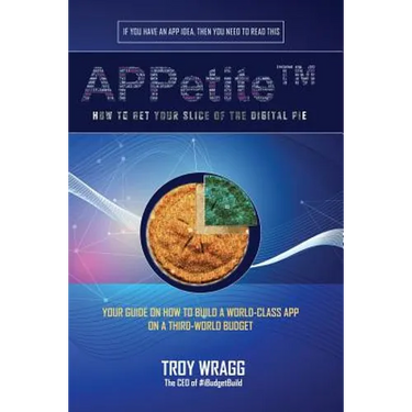 APPetite(TM): How to Get Your Slice of the Digital Pie