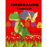 Dinosaurs Coloring Book: From 3 Years Old