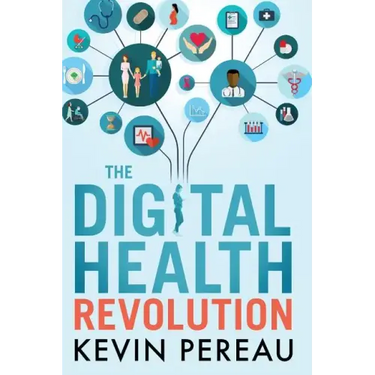 The Digital Health Revolution