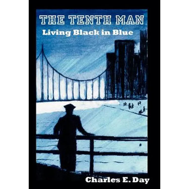 The Tenth Man: Living Black in Blue