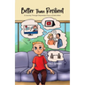 Better Than Resilient: A Journey Through Depression From a Child's Mind