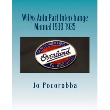 Willys Auto Part Interchange Manual 1930-1935
