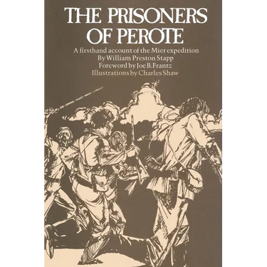 The Prisoners of Perote