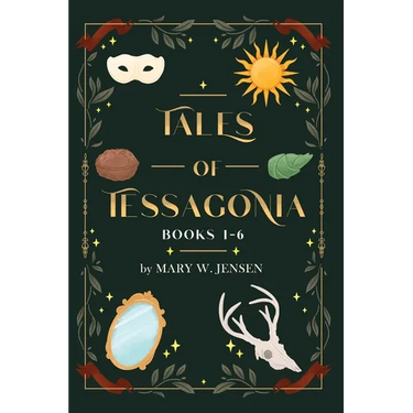 Tales of Tessagonia: Books 1-6