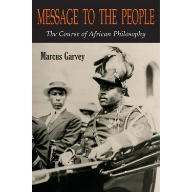 Message to the People: The Course of African Philosophy
