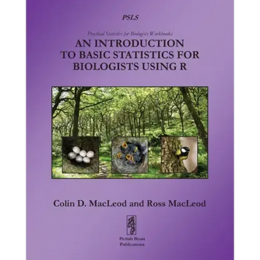 An Introduction to Basic Statistics for Biologists using R