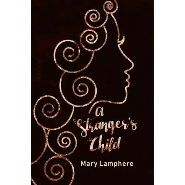A Stranger's Child: Book One: The Pandoran Legacy