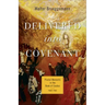Delivered Into Covenant: Pivotal Moments in the Book of Exodus, Part Two