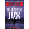 Bulletproof Jack: The Hunt for Jack Reacher Series