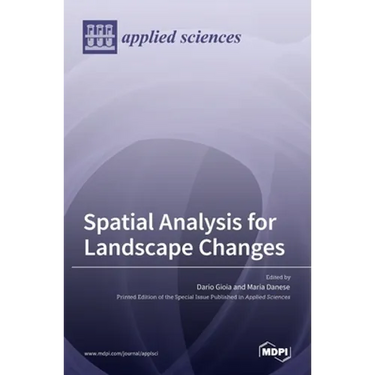 Spatial Analysis for Landscape Changes