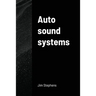 Auto sound systems