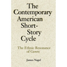 The Contemporary American Short-Story Cycle: The Ethnic Resonance of Genre