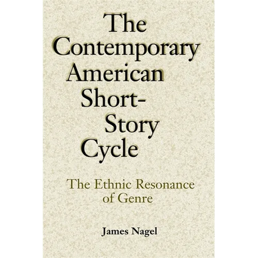 The Contemporary American Short-Story Cycle: The Ethnic Resonance of Genre