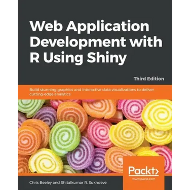 Web Application Development with R Using Shiny - Third Edition