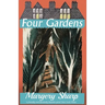 Four Gardens