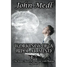Workings of a Bipolar Mind 1-7 Omnibus: The Inner Mind of someone with Bipolar Disorder
