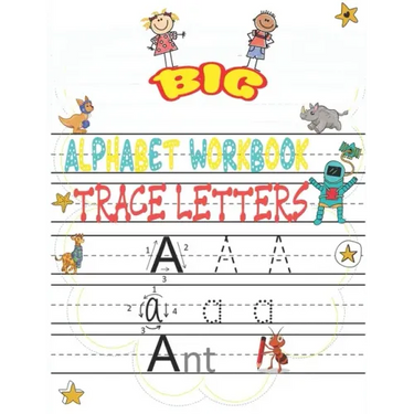 big alphabet workbook trace letters: Trace Letters Workbook - Preschool-Kindergarten, (Big Skills for Little Hands(R)) - writing Workbook with Sight w