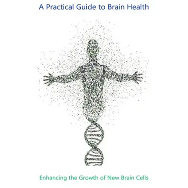 Enhancing the Growth of New Brain Cells