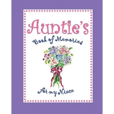 Auntie's Book of Memories for My Niece
